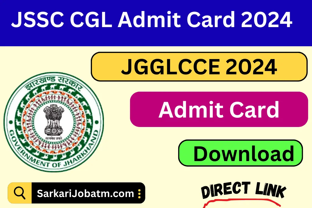 JSSC CGL Admit Card 2024