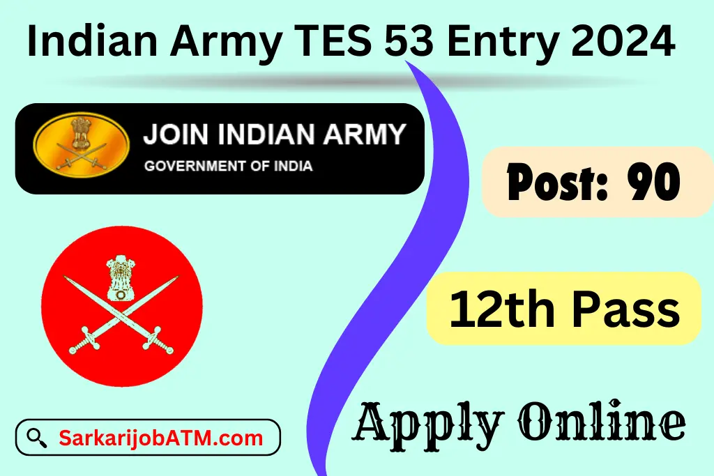 Indian Army TES 53 Entry 2024