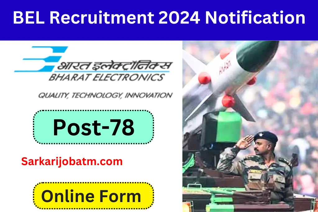 BEL Recruitment 2024 Notification