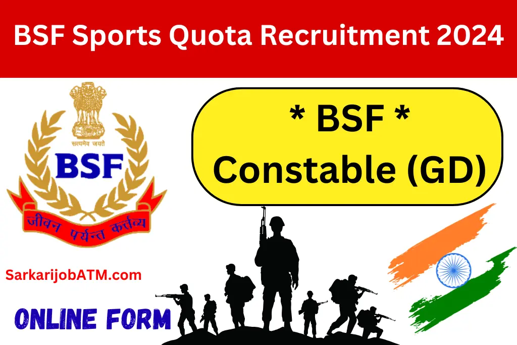 BSF Sports Quota Recruitment 2024