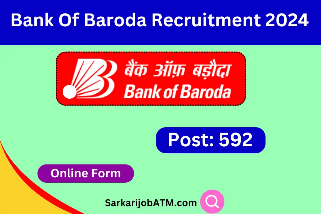 Bank Of Baroda Recruitment 2024