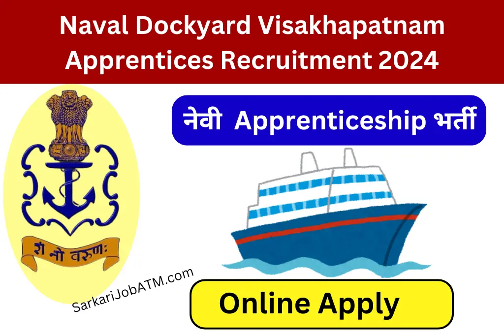 Naval Dockyard Visakhapatnam Apprentices Recruitment 2024