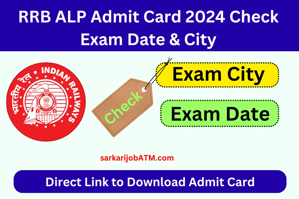 RRB ALP Admit Card 2024