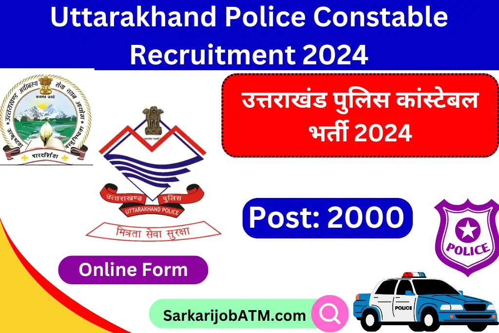 Uttarakhand Police Constable Recruitment 2024